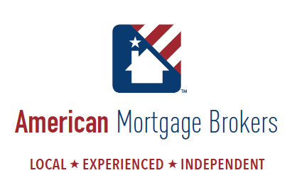 American Mortgage Brokers — Local, Experienced, Independent